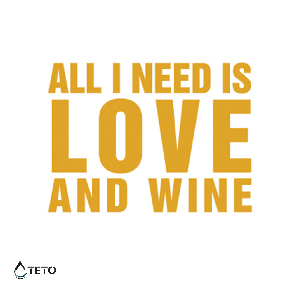 Alles, was ich brauche, ist Liebe und Wein - TETO Temporäre Tattoos
